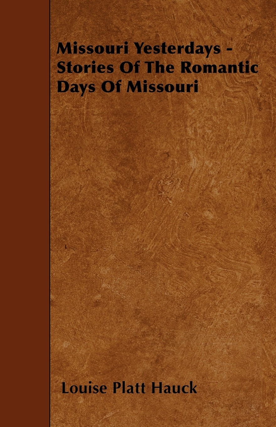 【预售 按需印刷】missouri yesterdays - stories of the romantic