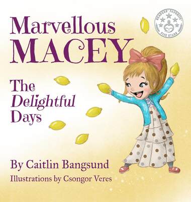 【预售 按需印刷】Marvellous Macey  The Delightful Days