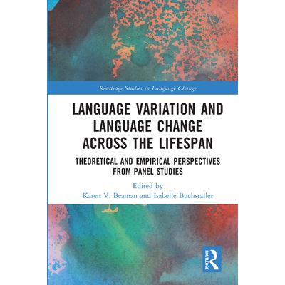 预订 按需印刷 Language Variation and Language Change Across the Lifespan