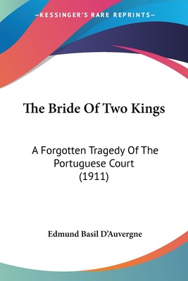 【预售 按需印刷】The Bride Of Two Kings