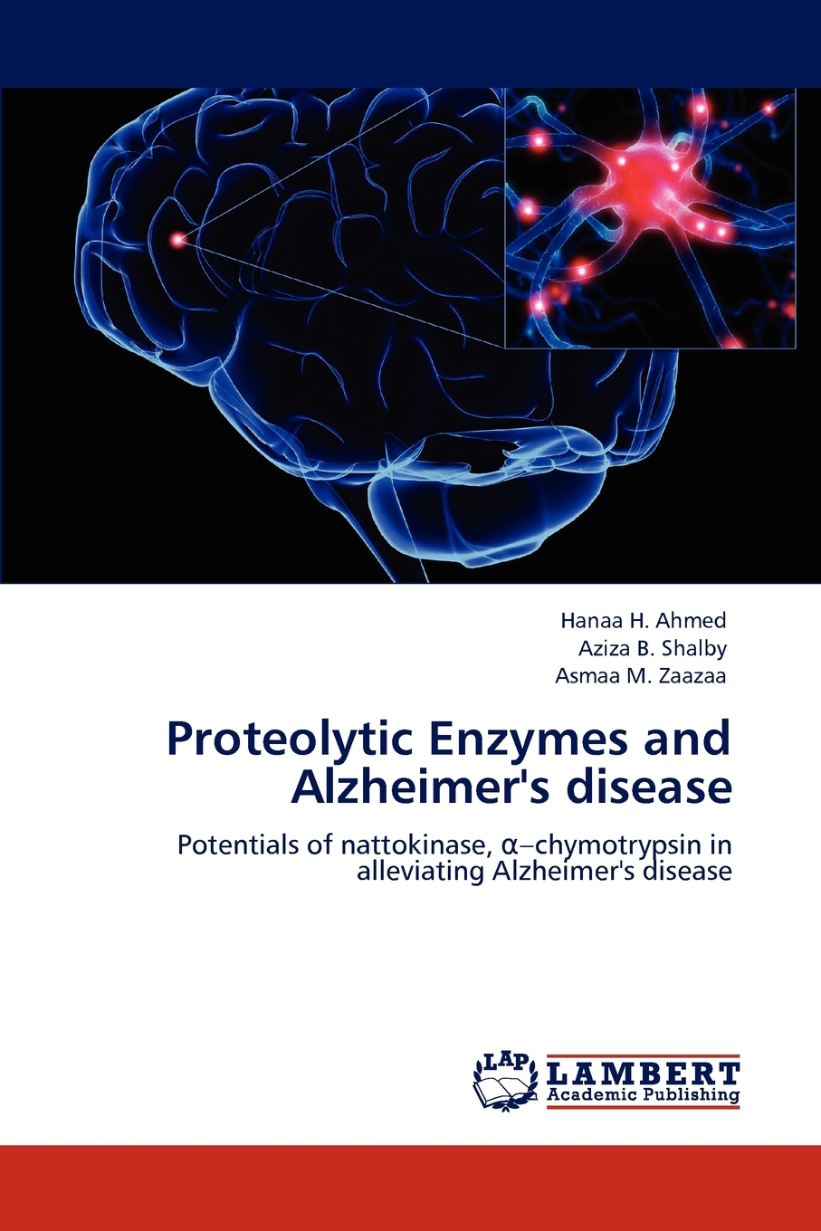 预售按需印刷 Proteolytic Enzymes and Alzheimer s Disease-封面