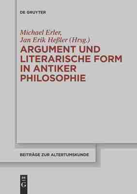 预售 按需印刷 Argument und literarische Form in antiker Philosophie