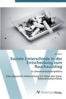 预售 按需印刷Soziale Unterschiede in der Entscheidung zum Rauchausstieg德语ger