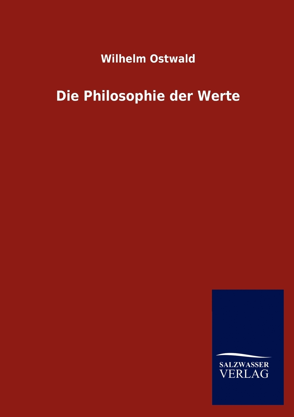 预售按需印刷Die Philosophie der Werte德语ger