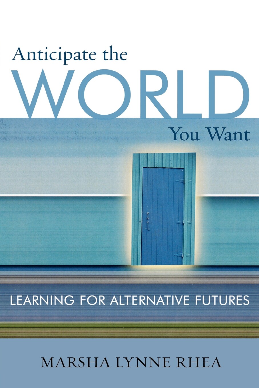 【预售 按需印刷】anticipate the world you want