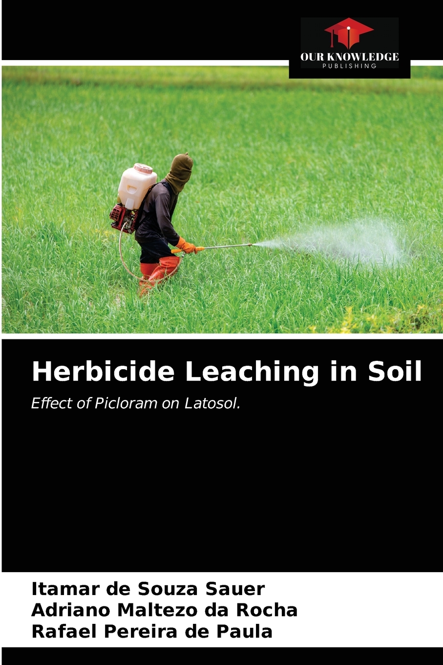 预售按需印刷 Herbicide Leaching in Soil