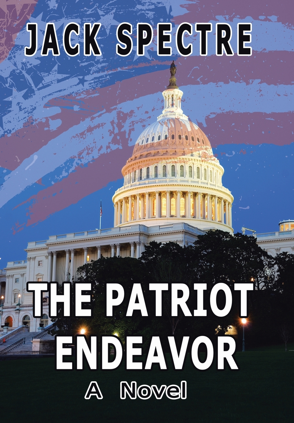 【预售按需印刷】The Patriot Endeavor