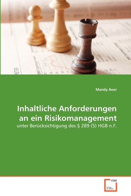 预售 按需印刷Inhaltliche Anforderungen an ein Risikomanagement德语ger