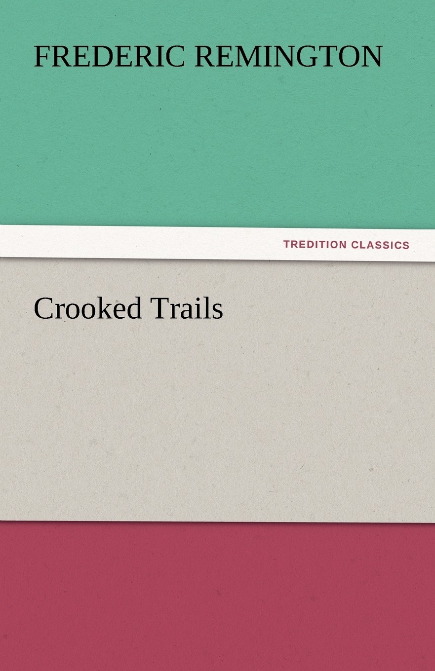 【预售 按需印刷】crooked trails