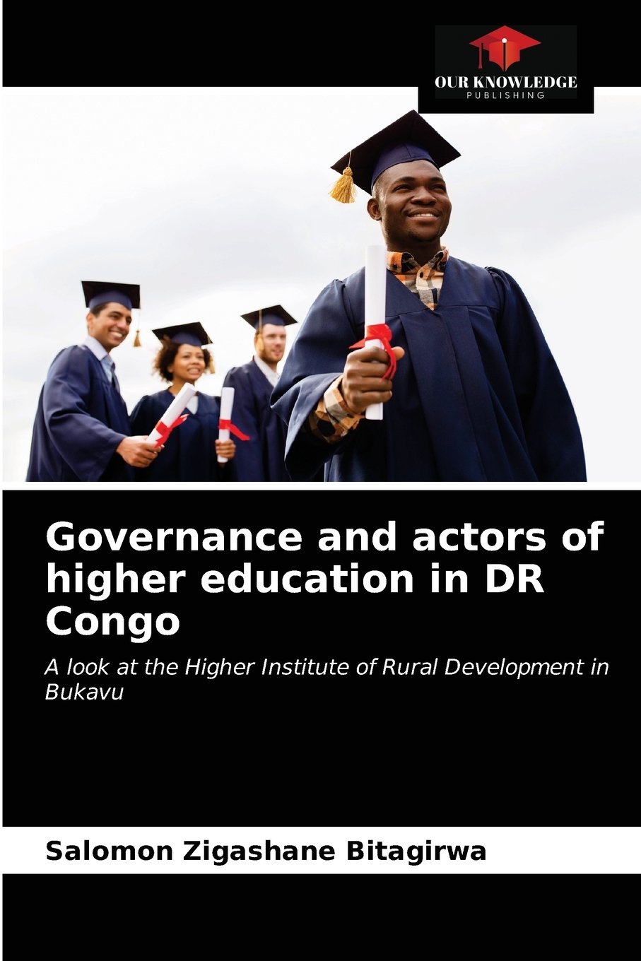 【预售 按需印刷】Governance and actors of higher education in DR Congo 书籍/杂志/报纸 经济管理类原版书 原图主图