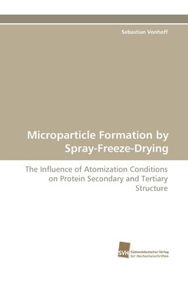 预售 按需印刷Microparticle Formation by Spray-Freeze-Drying