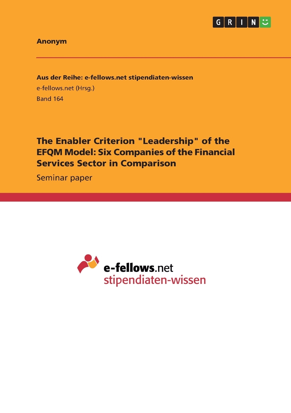 【预售按需印刷】The Enabler Criterion Leadership of the EFQM Model