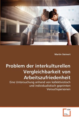 预售 按需印刷Problem der interkulturellen Vergleichbarkeit von Arbeitszufriedenheit德语ger