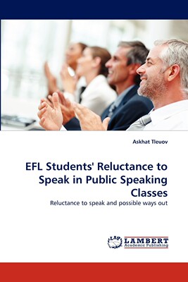 预售 按需印刷 EFL Students  Reluctance to Speak in Public Speaking Classes