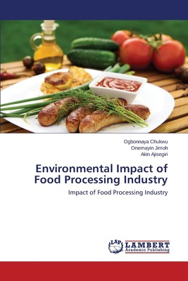 预售 按需印刷 Environmental Impact of Food Processing Industry