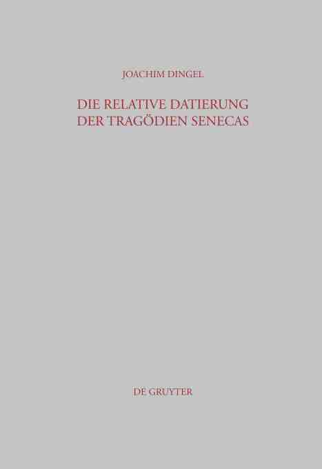 预售按需印刷 Die relative Datierung der Trag?dien Senecas