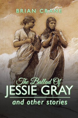 预售 按需印刷The Ballad Of Jessie Gray