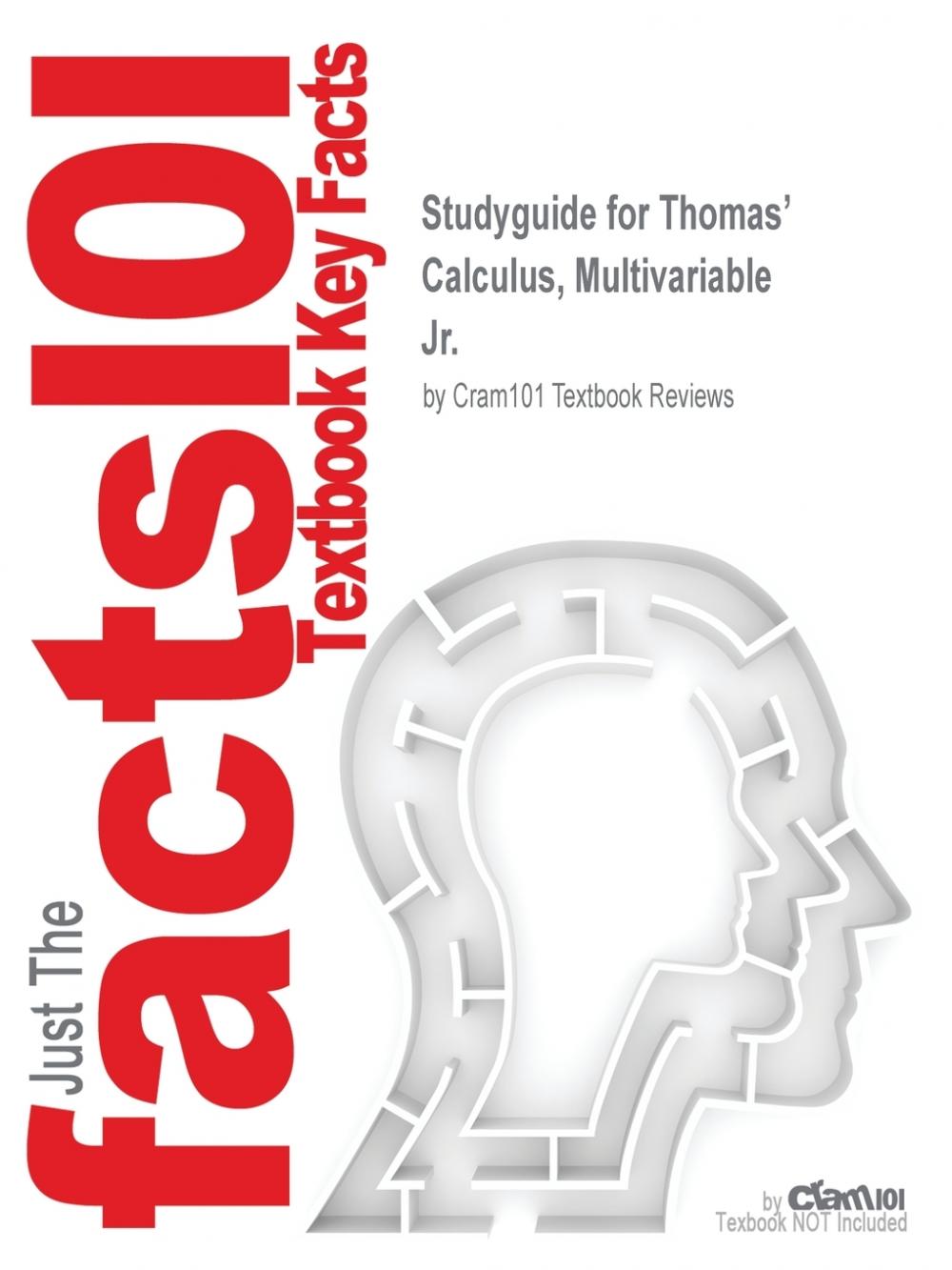 【预售按需印刷】Studyguide for Thomas Calculus Multivariable by Jr. ISBN 9780321884053