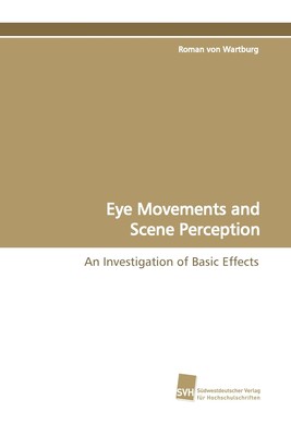 预售 按需印刷 Eye Movements and Scene Perception