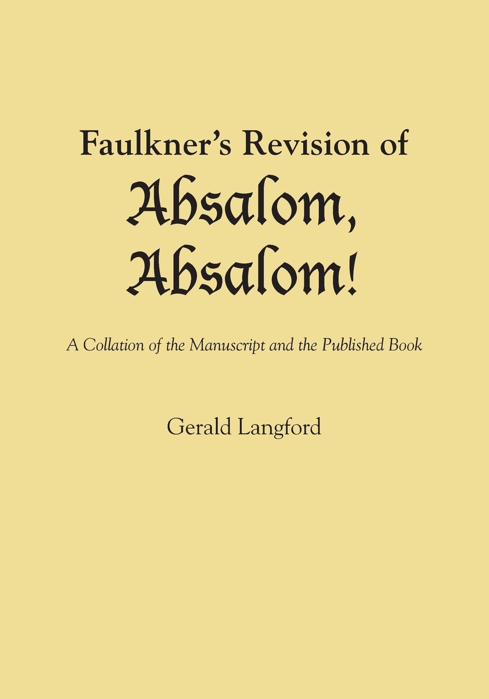 【预售 按需印刷】faulkner s revision of absalom  absalom!
