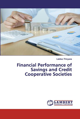 预售 按需印刷Financial Performance of Savings and Credit Cooperative Societies