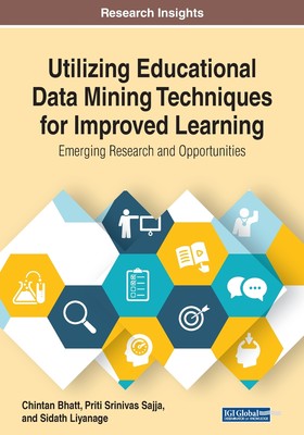 【预售 按需印刷】Utilizing Educational Data Mining Techniques for Improved Learning