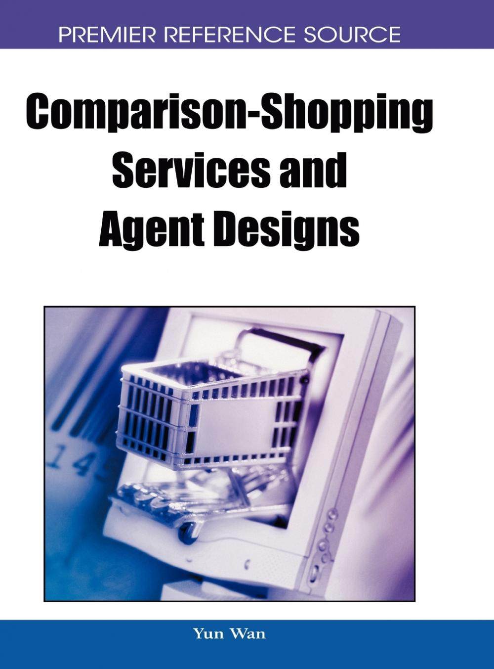 【预售 按需印刷】comparison-shopping services and agent designs