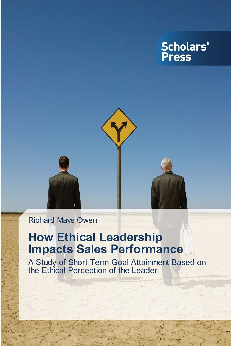 【预售按需印刷】How Ethical Leadership Impacts Sales Performance