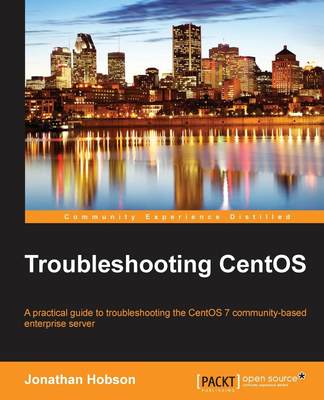 【预售 按需印刷】Troubleshooting CentOS