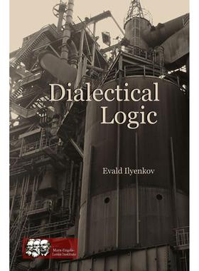 【预售 按需印刷】Dialectical Logic