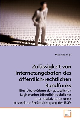 预售 按需印刷Zul?ssigkeit von Internetangeboten des ?ffentlich-rechtlichen Rundfunks德语ger