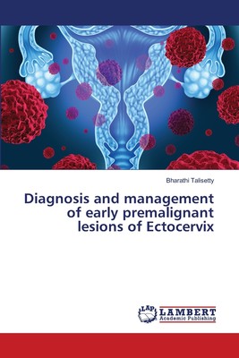 【预售 按需印刷】Diagnosis and management of early premalignant lesions of Ectocervix