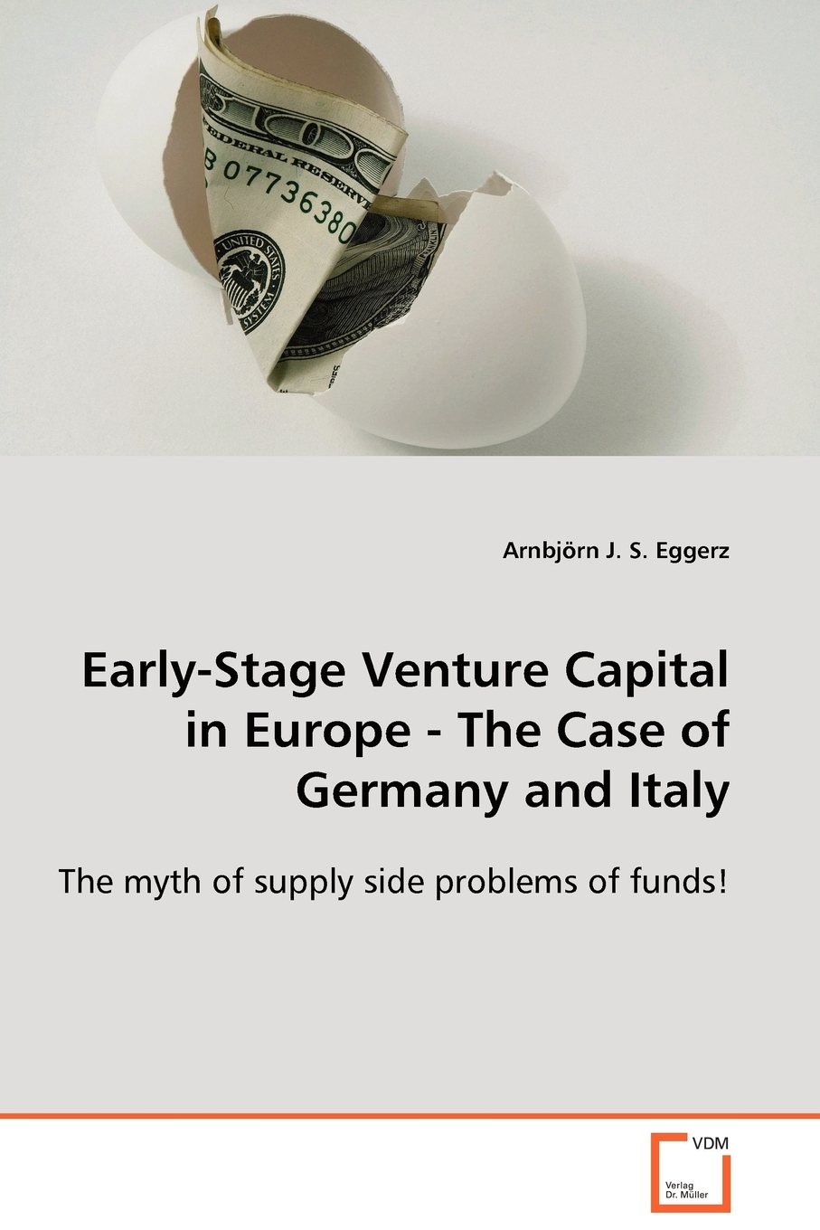 【预售 按需印刷】Early-Stage Venture Capital in Europe - The Case of Germany and Italy 书籍/杂志/报纸 原版其它 原图主图