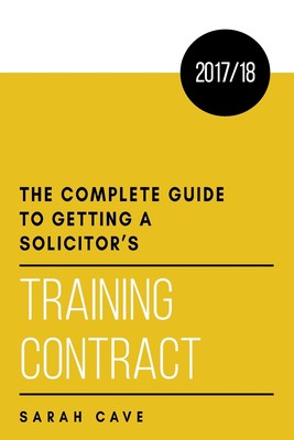 【预售 按需印刷】The complete guide to getting a solicitor s training contract 2017/18