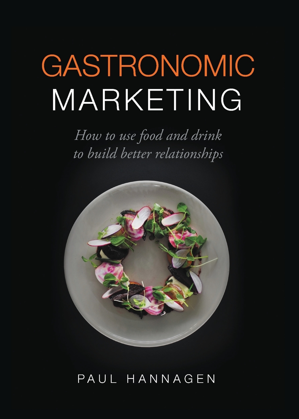 【预售 按需印刷】gastronomic marketing