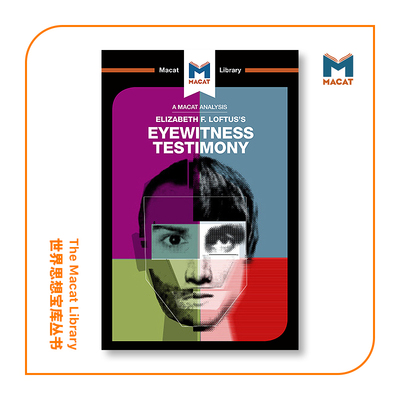 预售   伊丽莎白·洛夫图斯的证人证言分析An Analysis of Elizabeth F. Loftus's Eyewitness Testimony