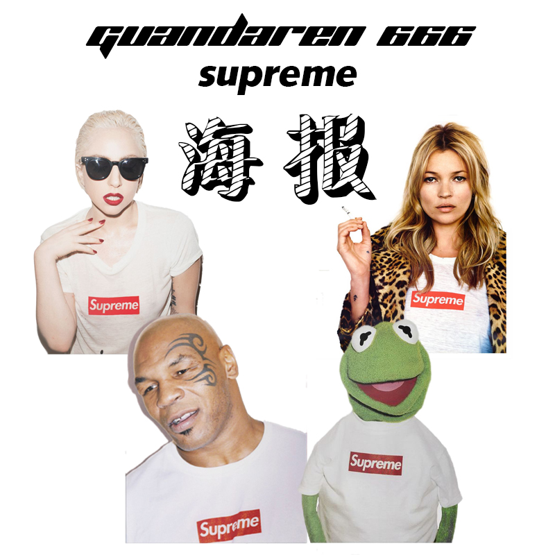 SUPREME经典海报青蛙泰森lady gaga凯特摩丝MoneyGun