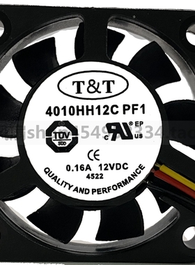 TT T&T 4010HH12C PF1 12V 0.16A 4010 40*40*10MM 3线 散热风扇