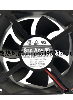 San Ace 80 9GA0824J40031 DC24V 0.28A 8025机箱 服务器散热风扇