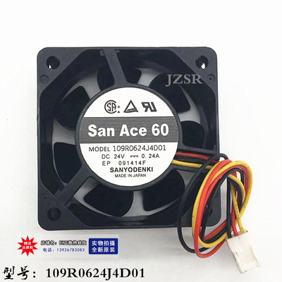 全新原装风扇 SanAce 109R0624J4D01 24V 6025 变频器风扇
