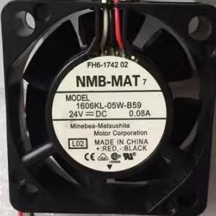 05W B59 B39 原装 24V 1606KL B49 4CM发那科数控机床散热风扇 NMB