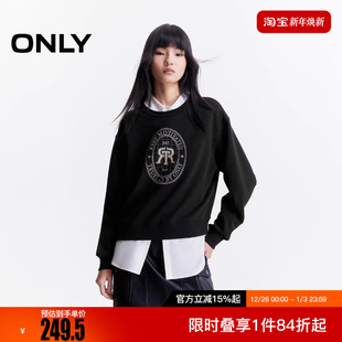 12539S007 卫衣女 ONLY2025冬新款 字母刺绣圆领宽松落肩长袖