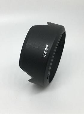 10个起EW-60F遮光罩EOS M5 M6微单EF-M 18-150mm镜头配件55mm