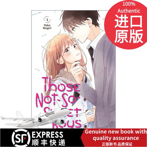 进口原版书籍英文原版 Those Not-So-Sweet Boys 5 他们的日常微微苦涩5 贫穷少女x问题儿童3人组 漫画 讲谈社 英文版 进口英语原