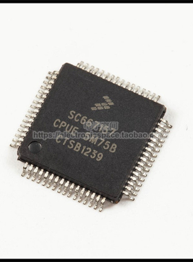 原装正品 SC667157CPUE QFP-64 拍前请询价