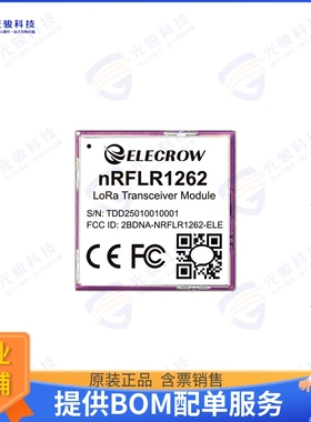 CIL13462X 射频元件ELECROW NRFLR1262 WIRELESS TRANS