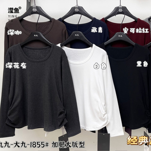 上衣 型打底百搭大码 大九1855加绒圆领长袖 上衣女宽松显瘦褶皱大版