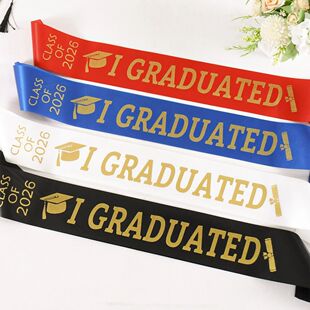Class of 2026 Graduation Sash I Graduated Slogan Stole 4 Col