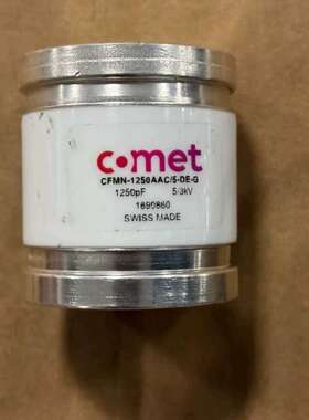 议价COMET CFMN-1250AAC/5-DE-G 真空电容维修