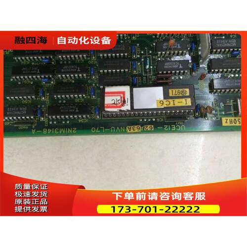 2NIM3148-A UCE12-62A63A INVU-L70电梯主板2NIM3I48-A【议价】